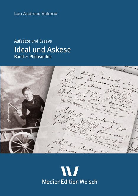 "Aufsätze und Essays: Ideal und Askese. Band 2: Philosophie." Links Foto einer Person mit Reifen, rechts handschriftlicher Text.