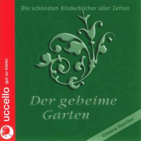 Frances Hodgson Burnett: Der geheime Garten, 5 MP3-CDs