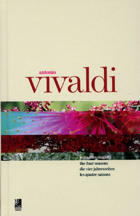 Antonio Vivaldi (1678-1741): Concerti op.8 Nr.1-4 "4 Jahreszeiten" (CD + Bildband), 1 CD und 1 Buch