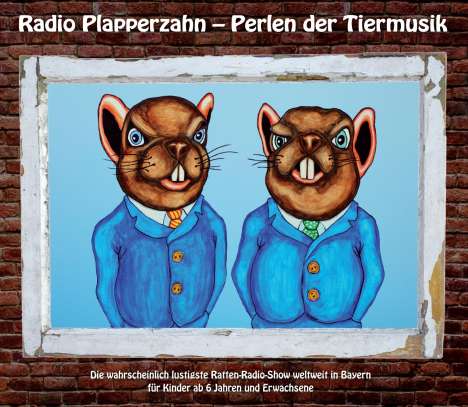 Heinz-Josef Braun: Radio Plapperzahn - Perlen der Tiermusik, MP3-CD