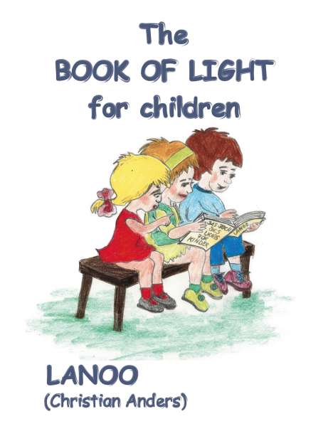 Christian Anders: The book of Light for Children, Buch