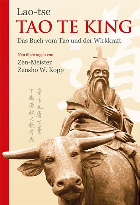 Zensho W. Kopp: Tao Te King, Buch