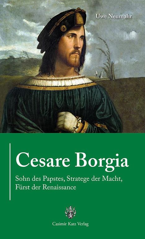 Uwe Neumahr: Cesare Borgia, Buch
