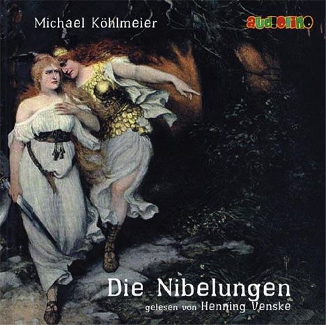 Michael Köhlmeier: Die Nibelungen. 2 CDs, 2 CDs