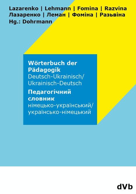 Yelizaveta Fomina: Wörterbuch der Pädagogik Ukrainisch - Deutsch, Buch