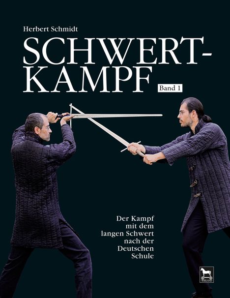 Herbert Schmidt: Schwertkampf, Buch