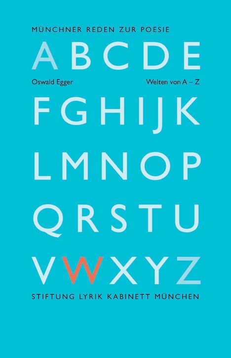 Oswald Egger: Welten von A - Z, Buch