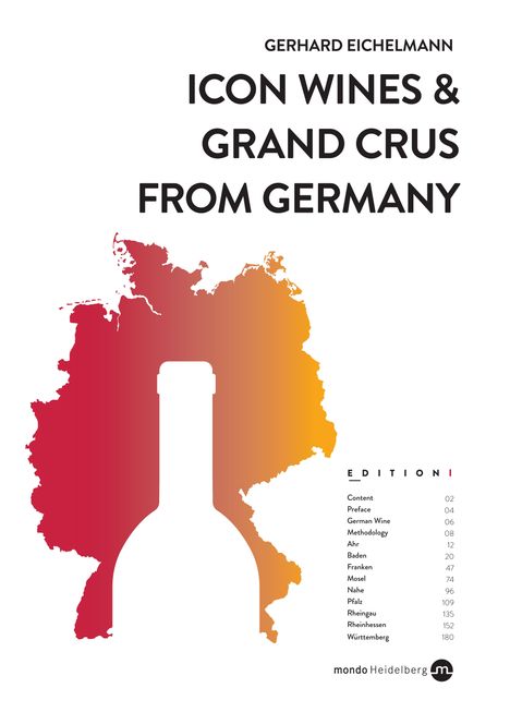 Gerhard Eichelmann: Icon Wines and Grand Crus from Germany, Buch