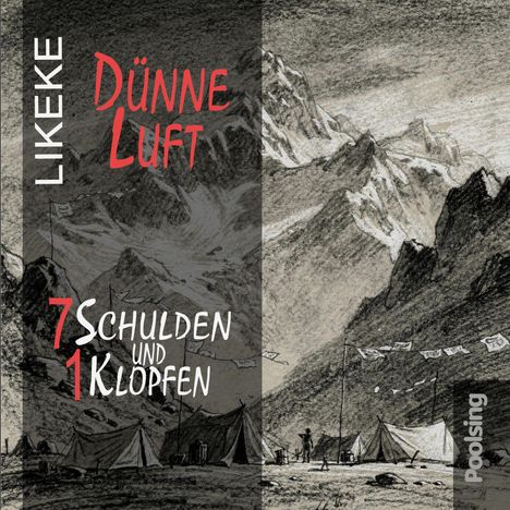 „Dünne Luft, 7 Schulden und 1 Klopfen“ steht in rotem und weißem Text auf Illustration eines Bergcamps.