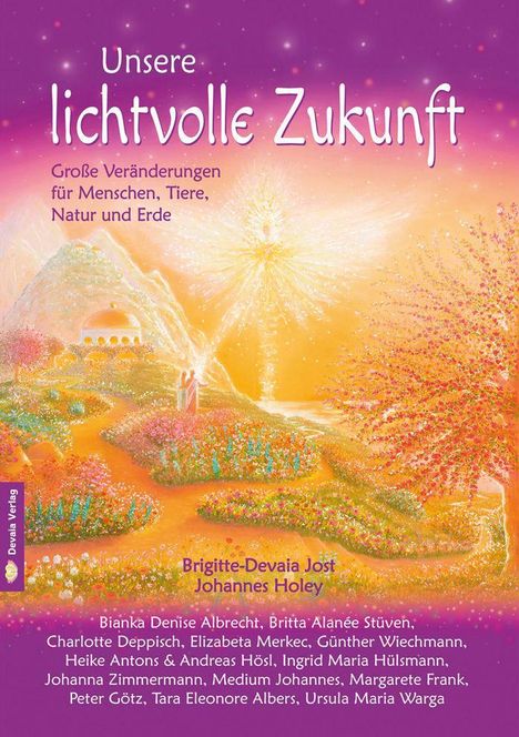 Brigitte Devaia Jost: Unsere lichtvolle Zukunft, Buch