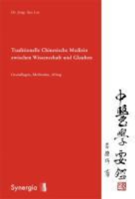 Jong-Seo Lee: Lee, J: Traditionelle Chinesische Medizin, Buch