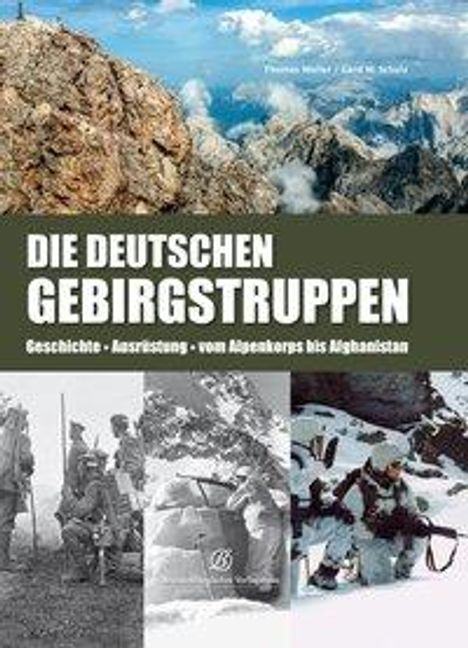 Thomas Müller: Die deutschen Gebirgstruppen, Buch