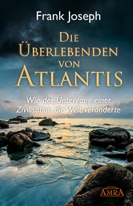 Frank Joseph: Die Überlebenden von Atlantis, Buch