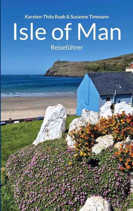 Karsten-Thilo Raab: Isle of Man, Buch