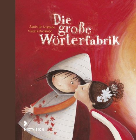 Agnès de Lestrade: Die große Wörterfabrik, Buch