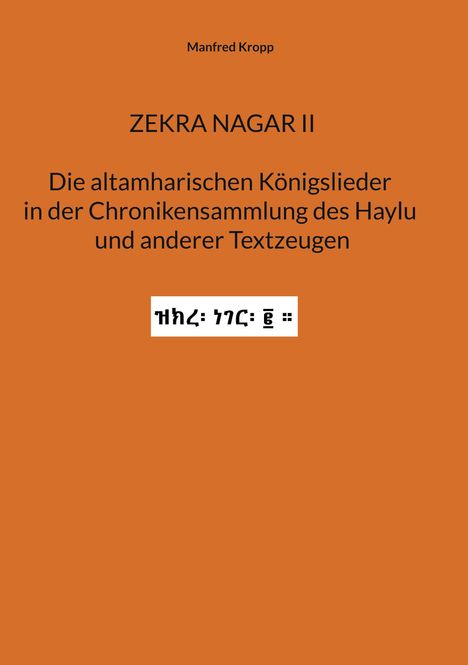 Manfred Kropp: Zekra Nagar II, Buch