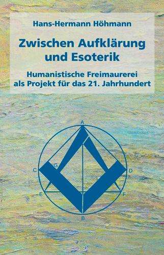 Hans-Hermann Höhmann: Zwischen Aufklärung und Esoterik, Buch