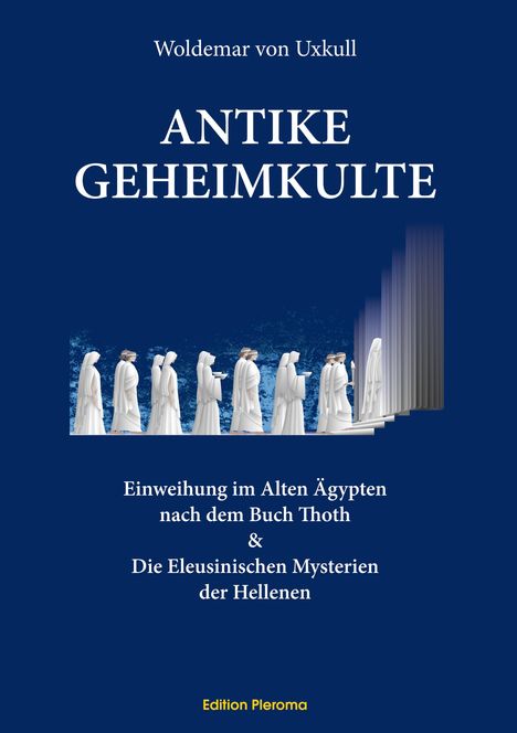 Woldemar von Uxkull: Antike Geheimkulte, Buch