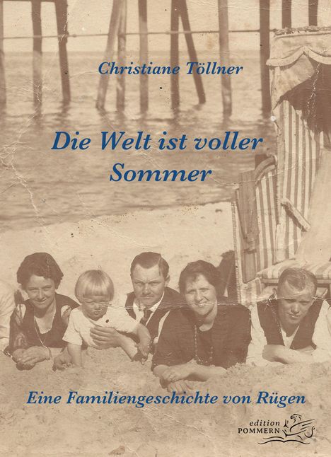 Christiane Töllner: Die Welt ist voller Sommer, Buch