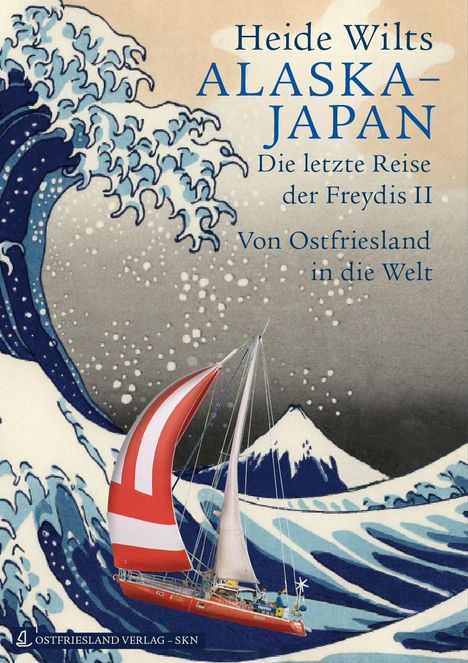 Heide Wilts: Alaska - Japan, Buch