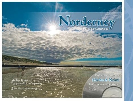 Manfred Reuter: Norderney ... die Erlebnisinsel, Buch