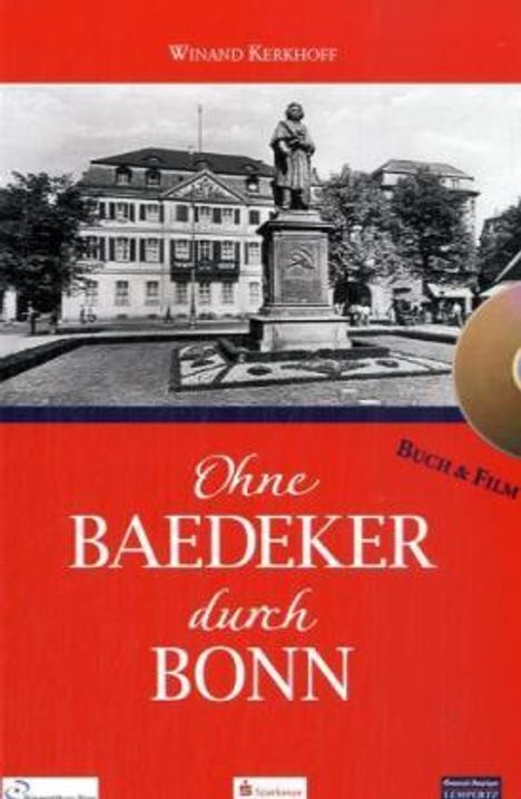 Winand Kerkhoff: Ohne Baedeker durch Bonn, Buch