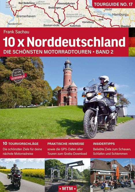Tourguide No. 17: "10 x Norddeutschland - Die schönsten Motorradtouren", Band 2. Bild: Motorrad vor rotem Leuchtturm.