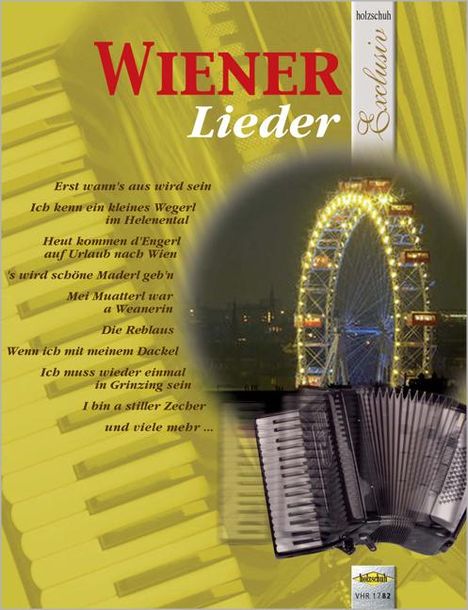 Wiener Lieder, Noten