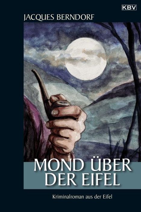 Jacques Berndorf: Mond über der Eifel, Buch