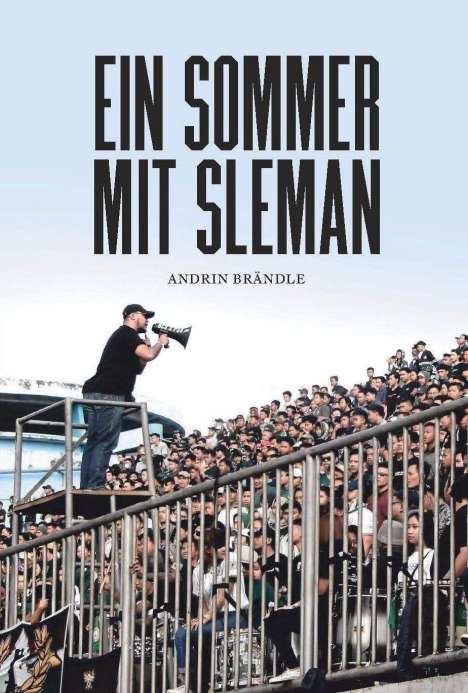 Andrin Brändle: Brändle, A: Sommer mit Sleman, Buch