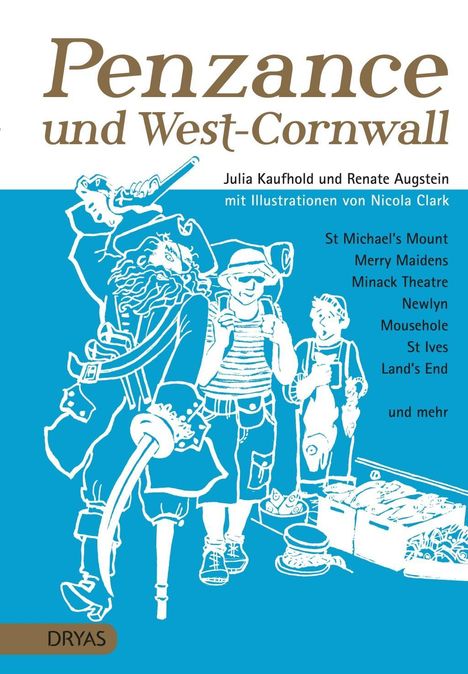 Julia Kaufhold: Kaufhold, J: Penzance und West-Cornwall, Buch