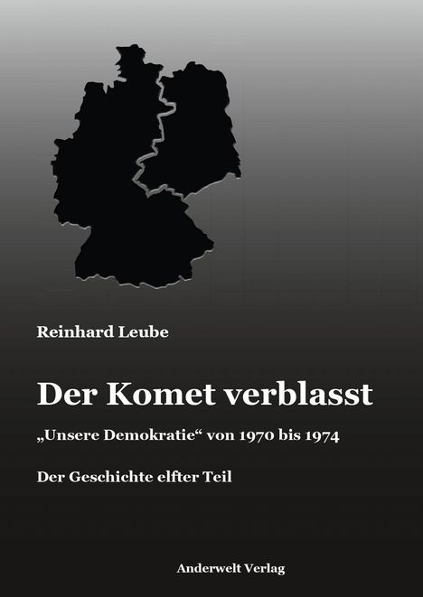 Reinhard Leube: Der Komet verblasst. "Unsere Demokratie" 1970-1974. Geschichte elfter Teil. Verlag: Anderwelt Verlag.