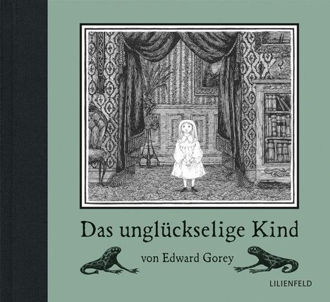 Edward Gorey: Das unglückselige Kind, Buch