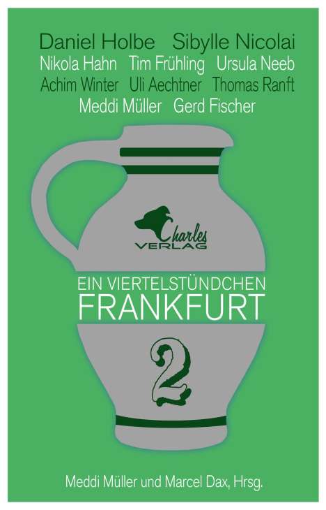 Daniel Holbe: Ein Viertelstündchen Frankfurt 2, Buch