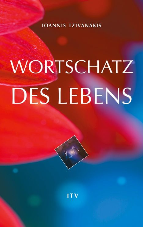 Ioannis Tzivanakis: Wortschatz des Lebens, Buch