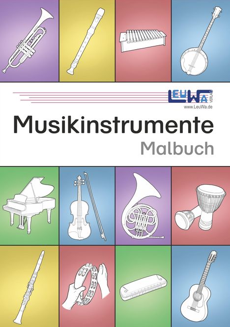Martin Leuchtner: Musikinstrumente Malbuch, Buch
