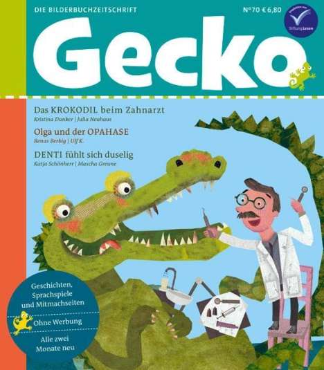 Kristina Dunker: Dunker, K: Gecko Kinderzeitschrift Band 70, Buch