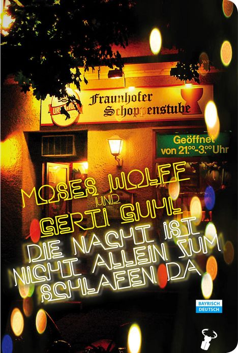 Moses Wolff: Die Nacht ist nicht allein zum Schlafen da, Buch