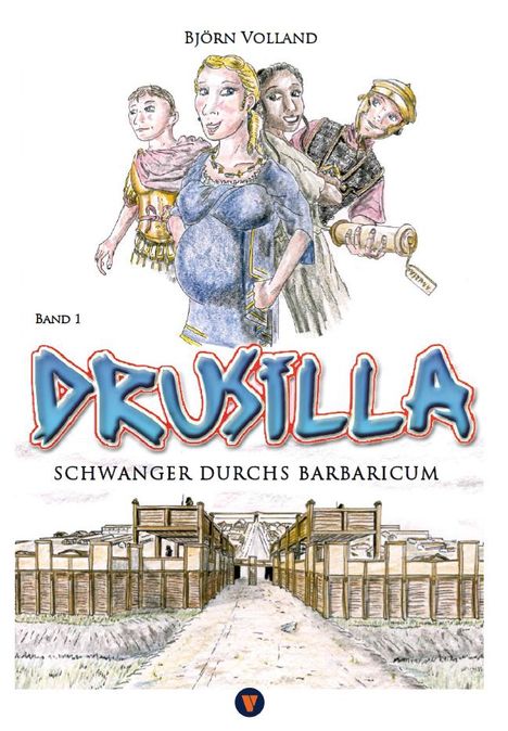 Björn Volland: Drusilla, Buch