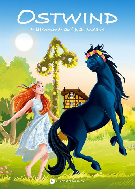 „Ostwind – Mittsommer auf Kaltenbach“. Illustration: Mädchen mit rotem Haar und Pferd, Sommerwiese, Maibaum, Fachwerkhaus.