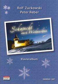Zuckowski, R: Sehnsucht nach Weihnachten, Noten