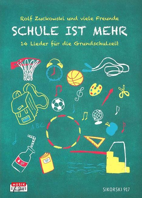 Rolf Zuckowski: Schule ist mehr, Buch