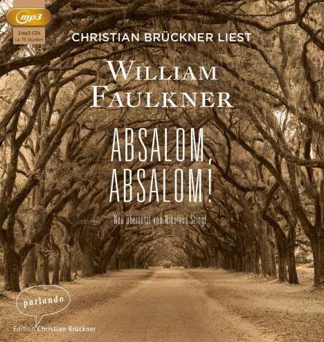 William Faulkner: Absalom, Absalom!, 2 CDs