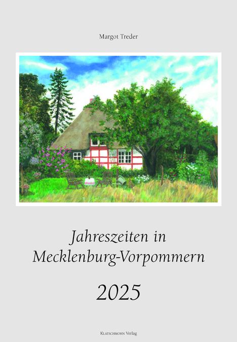 Margot Treder: Jahreszeiten in Mecklenburg-Vorpommern 2025, Kalender