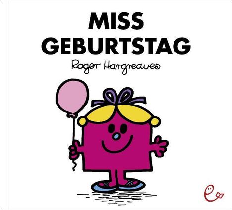 Roger Hargreaves: Miss Geburtstag, Buch