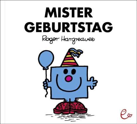 Roger Hargreaves: Mister Geburtstag, Buch