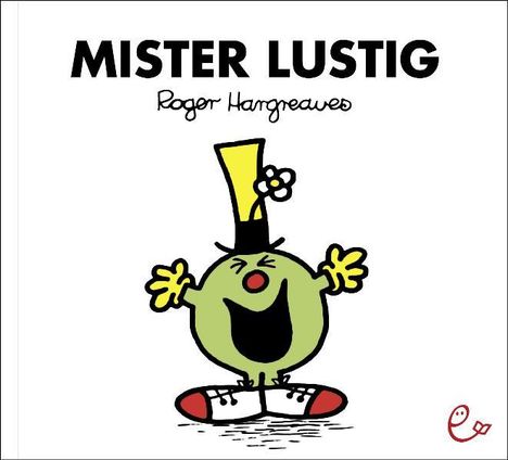 Roger Hargreaves: Mister Lustig, Buch