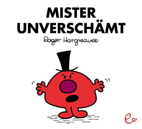Roger Hargreaves: Mister Unverschämt, Buch