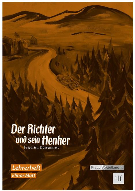 Friedrich Dürrenmatt: Der Richter und sein Henker, Buch