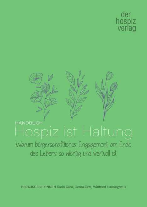 Handbuch Hospiz ist Haltung, Buch